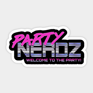 Welcome to the Party Sticker